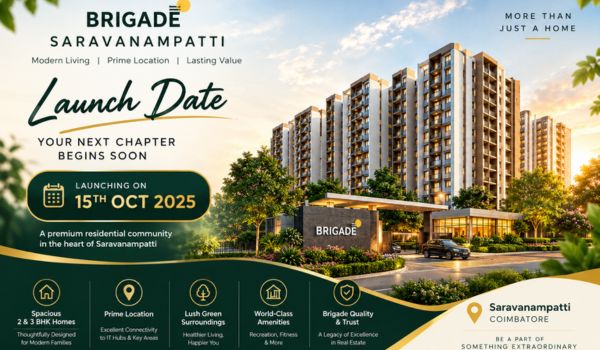 Brigade Saravanampatti launch date announcement for new premium apartments in Coimbatore