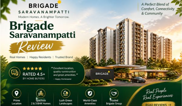 Real reviews and ratings for Brigade Saravanampatti by homebuyers and experts